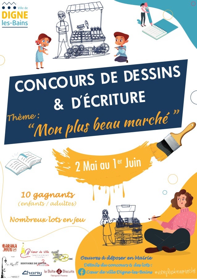10 gagnants
(enfants / adultes)
Nombreux lots en jeu
Oeuvres à déposer en Mairie
Détails du concours & des lots :
Cœur de ville Digne-les-Bains
Thème :
 
