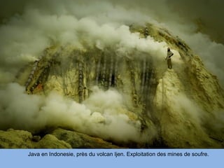 Java en Indonesie, près du volcan Ijen. Exploitation des mines de soufre.
 