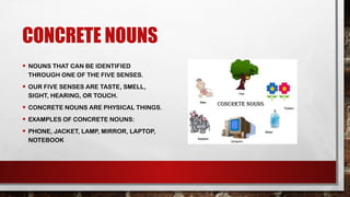 Concrete and Abstract nouns Powerpoint Presentation | PPTX