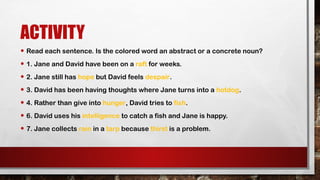 Concrete and Abstract nouns Powerpoint Presentation | PPTX