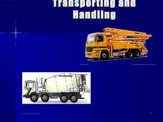 Transporting andTransporting and
HandlingHandling
October 27th, 2010October 27th, 2010 2727
 
