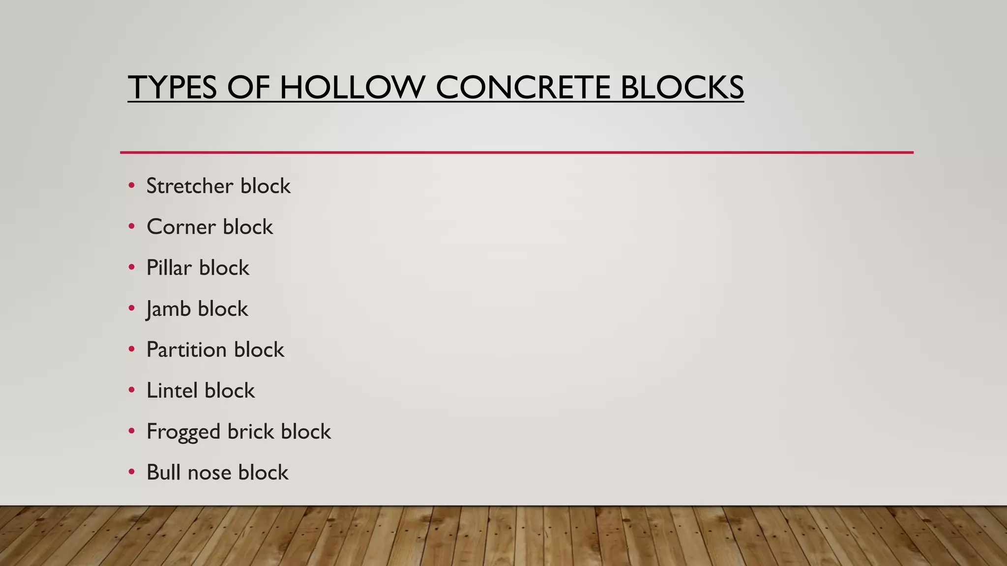 Concrete blocks and their types PPT