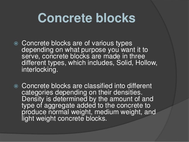What are the different types of concrete?
