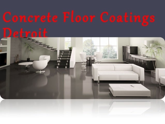 Concrete Floor Coatings Detroit Expert