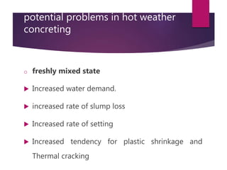 Concrete in hot weather | PPTX
