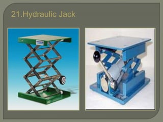 21.Hydraulic Jack
 