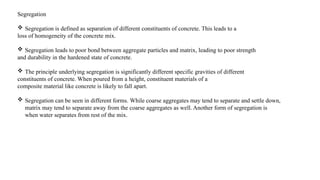 Concrete Technology- Segregation and bleeding (CE205).pptx