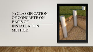 Concrete and its types and properties and admixtures used in concrete ...