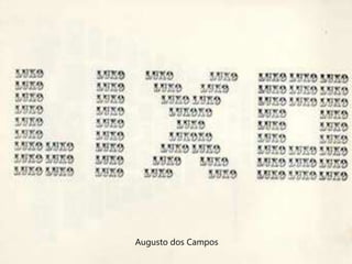 Augusto dos Campos
 