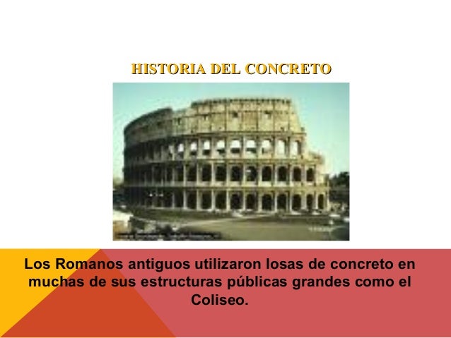 Historia del Concreto