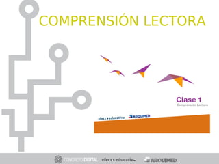 COMPRENSIÓN LECTORA
 