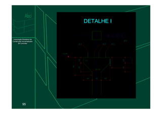 DETALHE I
95
 