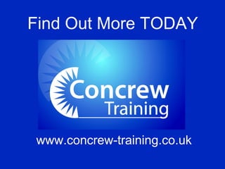 Find Out More TODAY
www.concrew-training.co.uk
 