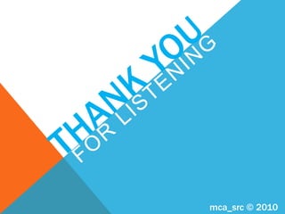 mca_src © 2010
 