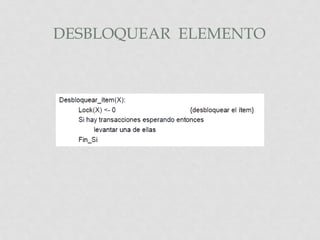 DESBLOQUEAR ELEMENTO
 