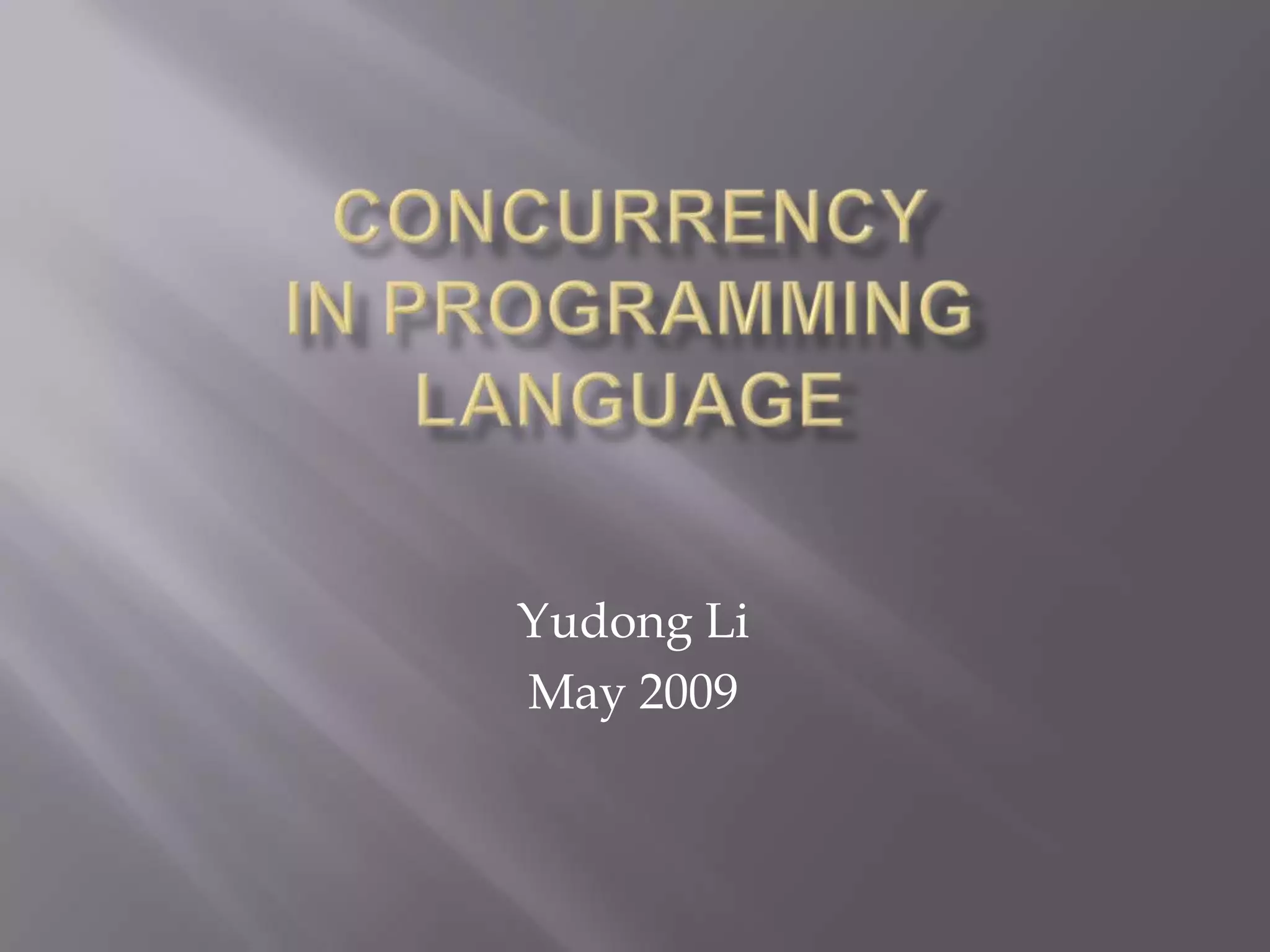 Concurrency in Programming Languages