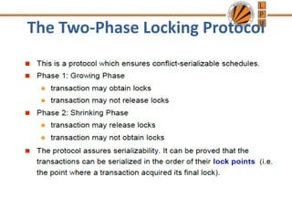 The Two-Phase Locking Protocol
 