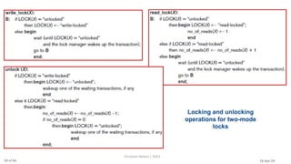 16-Apr-24
Christalin Nelson | SOCS
Locking and unlocking
operations for two-mode
locks
10 of 44
 