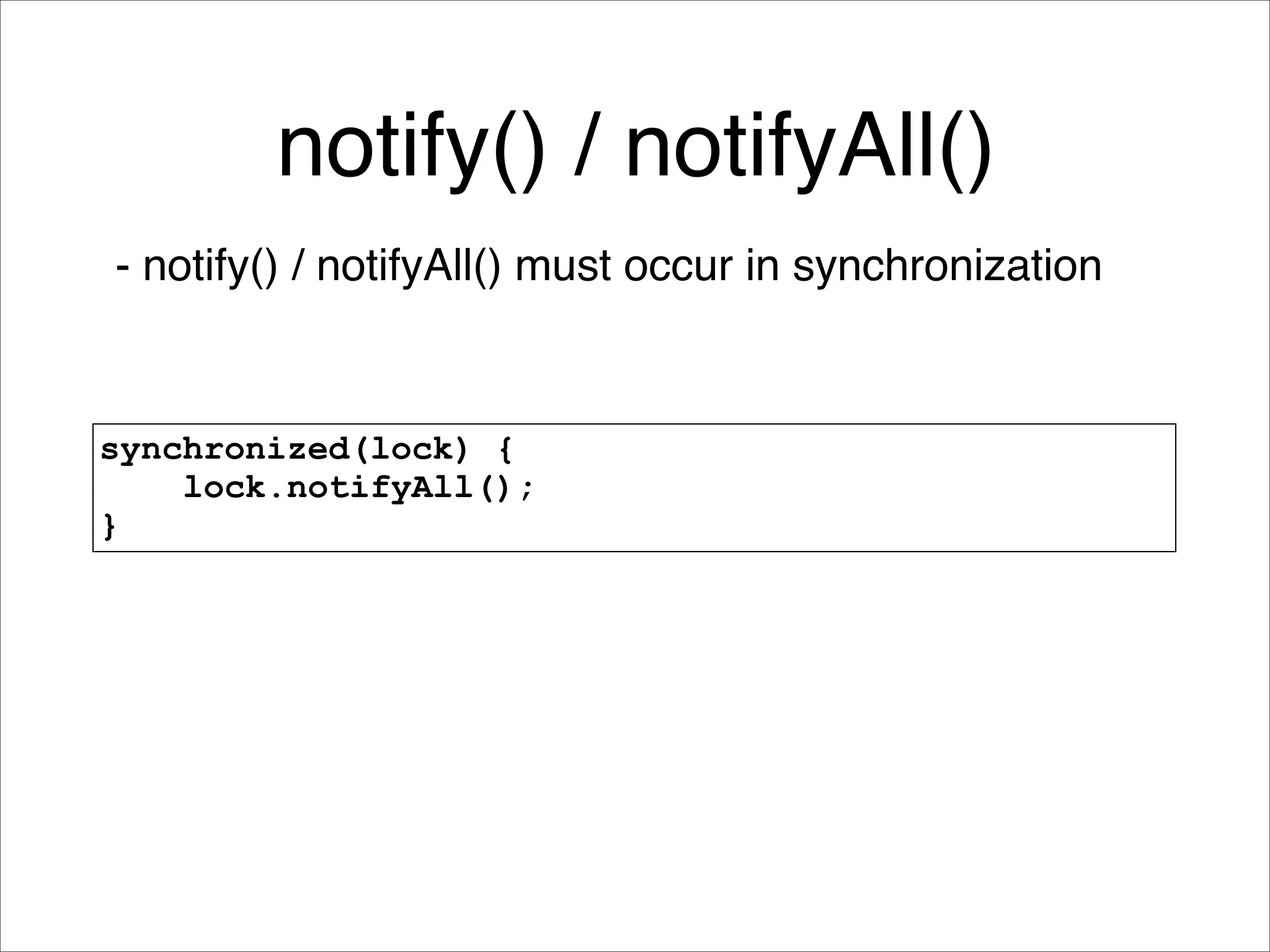 Java Concurrency Idioms