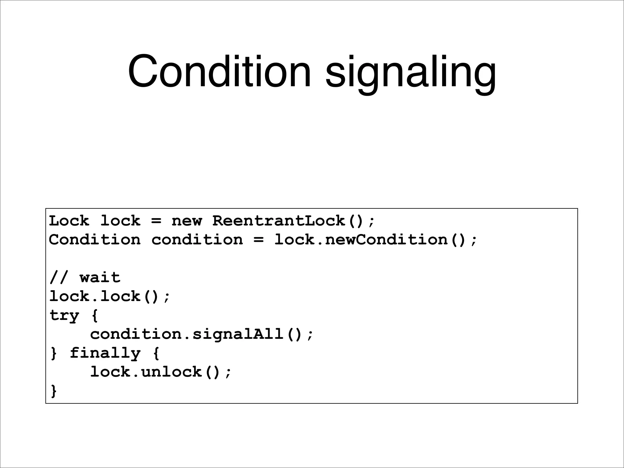 Java Concurrency Idioms