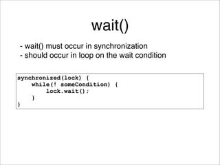 Java Concurrency Idioms