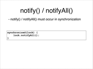 Java Concurrency Idioms