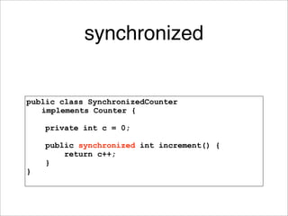 Java Concurrency Idioms