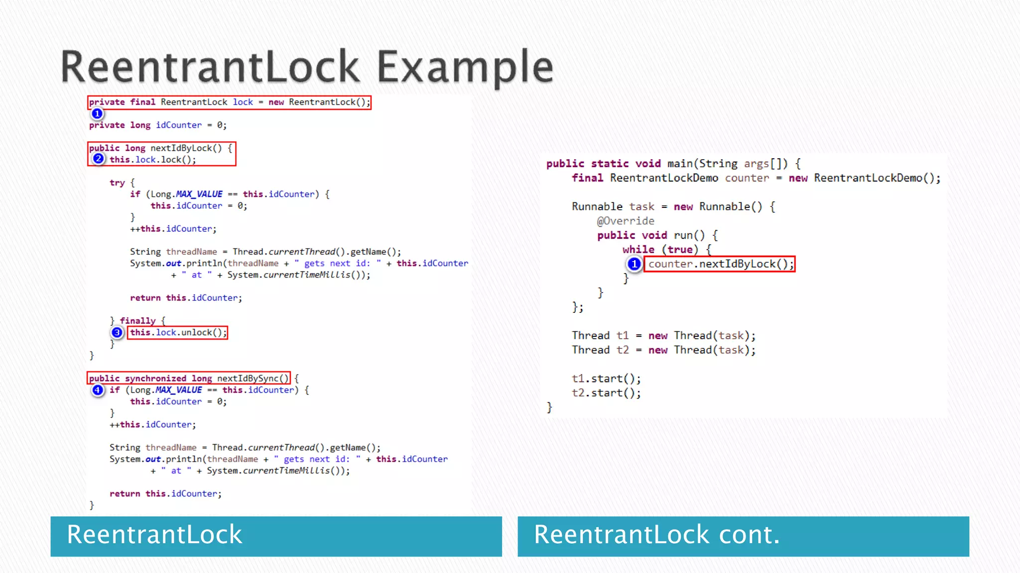 ReentrantLock ReentrantLock cont.
 
