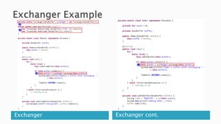 Exchanger Exchanger cont.
 