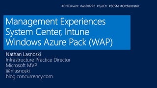 #SCSM, #Orchestrator
 