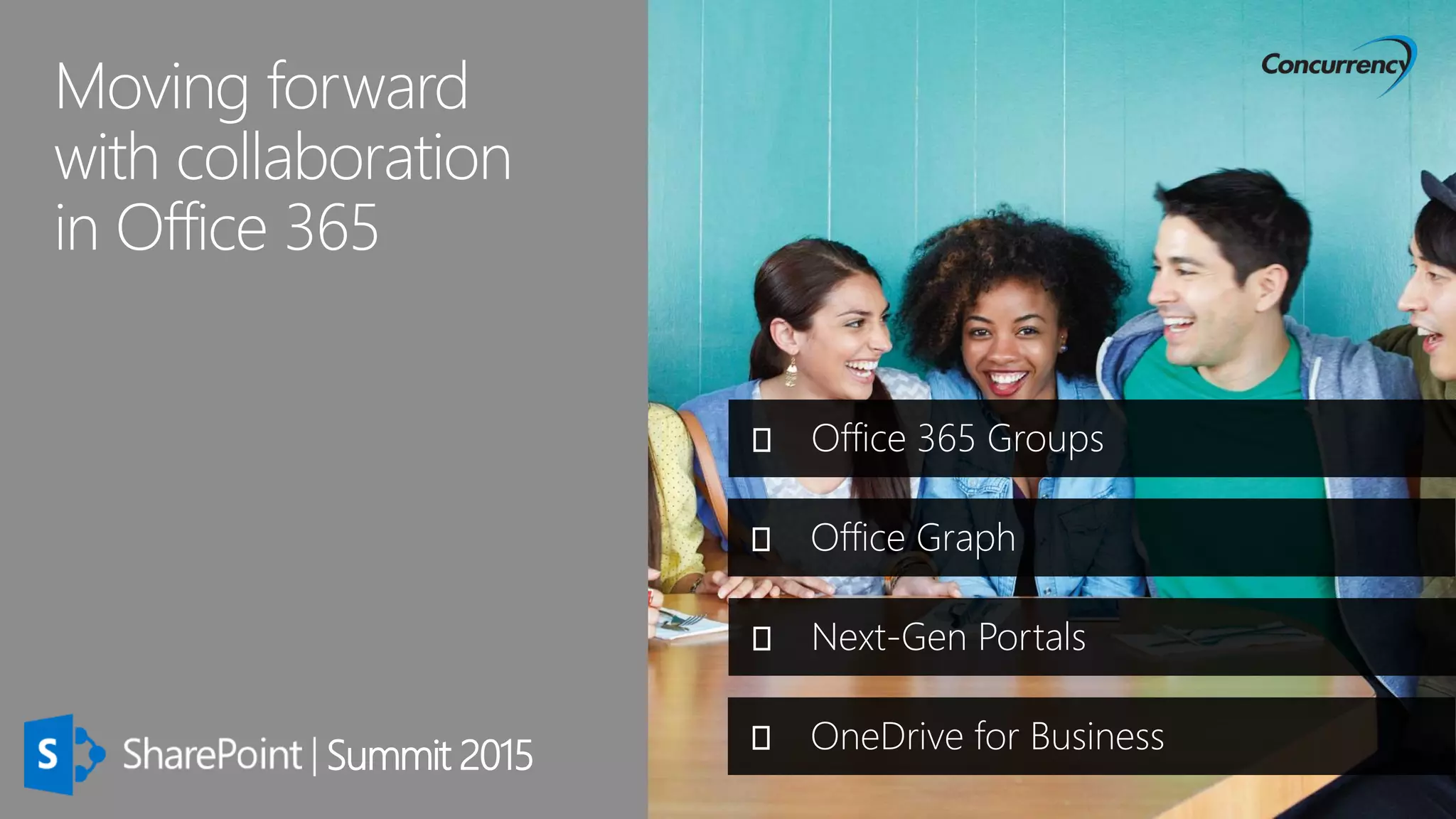 Concurrency SharePoint Summit 2015 | PPTX