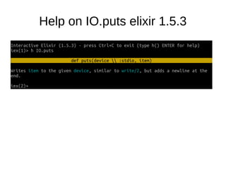 Help on IO.puts elixir 1.5.3
 