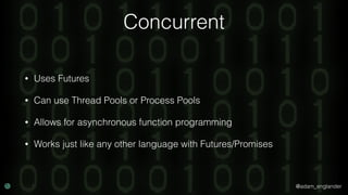 Concurrent Programming in Python | PPT
