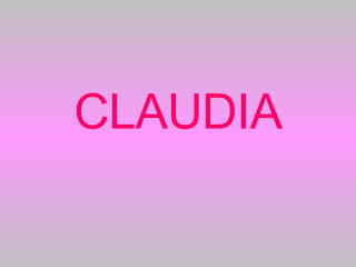 CLAUDIA 