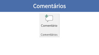 Comentários
 