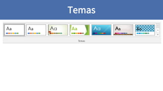 Temas
 
