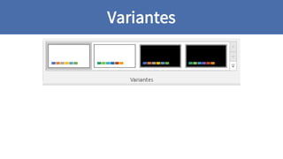 Variantes
 