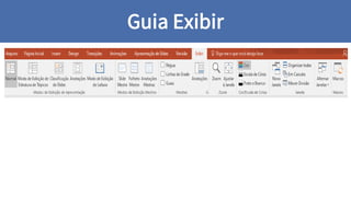 Guia Exibir
 