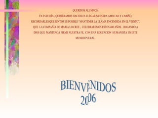 BIENVENIDOS  2006 
