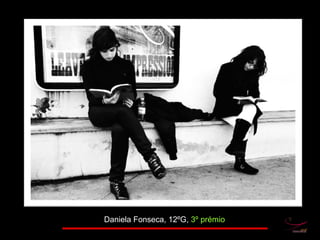 Daniela Fonseca, 12ºG,  3º prémio 