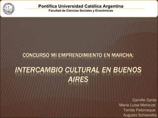 [object Object],[object Object],[object Object],[object Object],Pontifica Universidad Católica Argentina Facultad de Ciencias Sociales y Económicas 