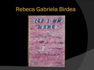 Rebeca Gabriela Birdea
 