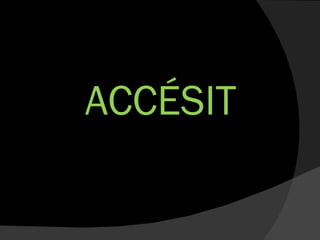 ACCÉSIT
 