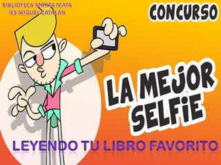 Concurso hazte un selfie leyendo tu libro favorito