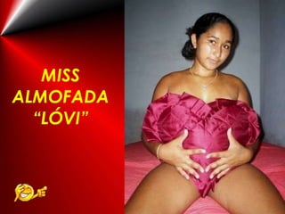 MISS ALMOFADA “LÓVI” 