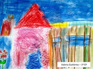Valeria Gutiérrez – 1º EP