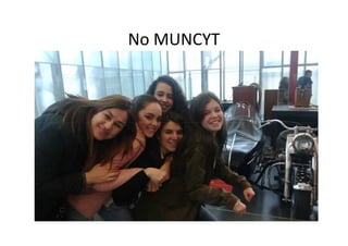 No MUNCYT
 
