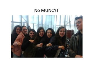 No MUNCYT
 