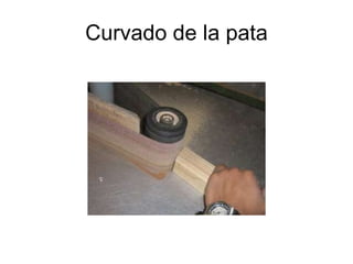 Curvado de la pata 