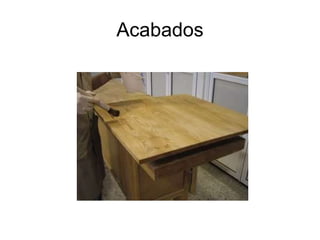 Acabados 